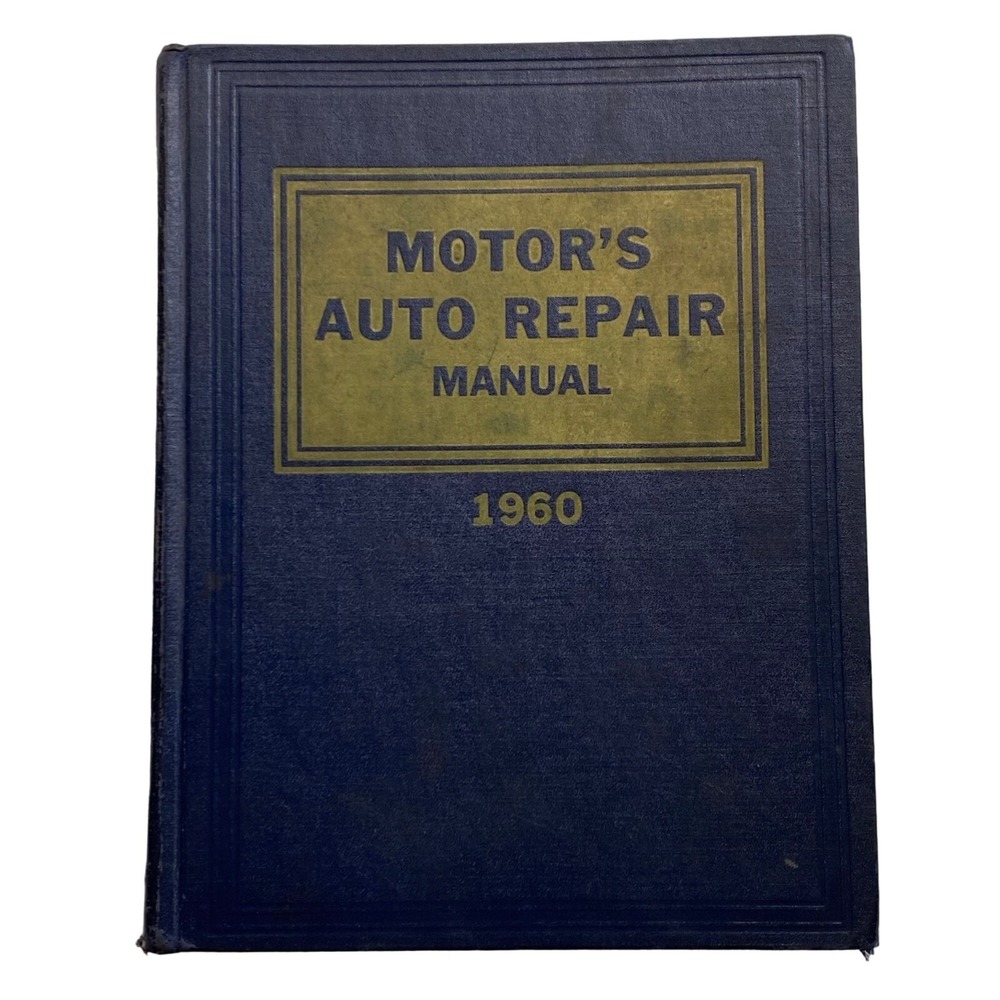 Motors Auto Repair Manual 1960 Hardcover‎ 23rd Edition